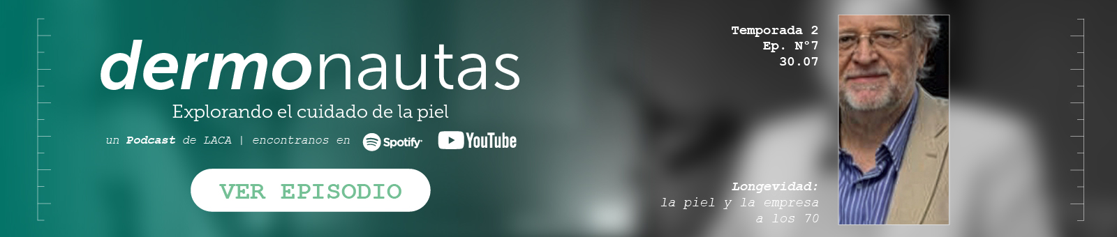 Dermonautas - Podcast de LACA